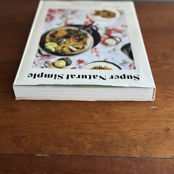 Super Natural Simple: Whole-Food, Vegetarian Recipes Cookbook Heidi Swanson - Picture 7 of 11
